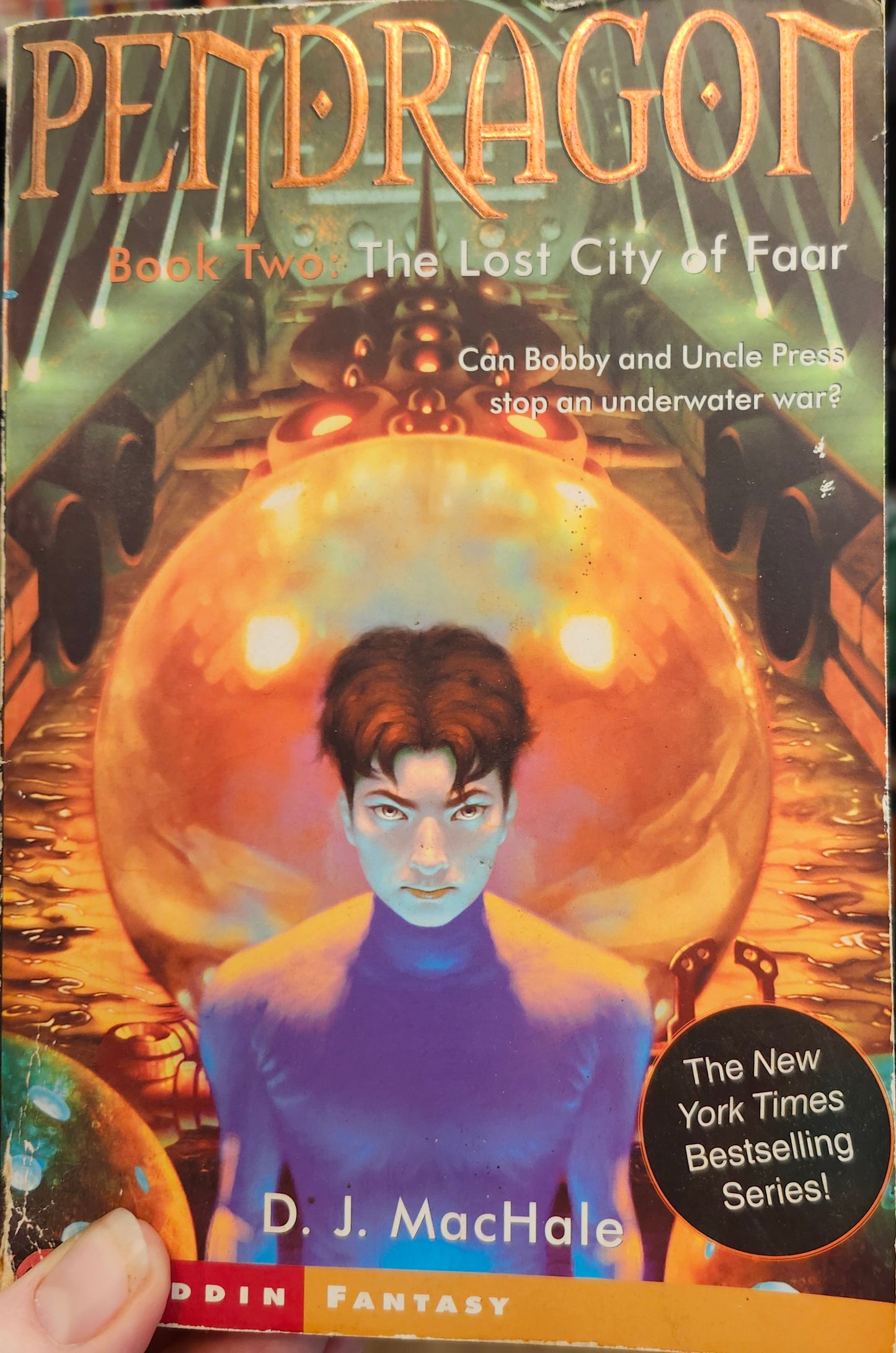 "The Lost City of Faar" by D. J. MacHale (Pendragon, Book 2)