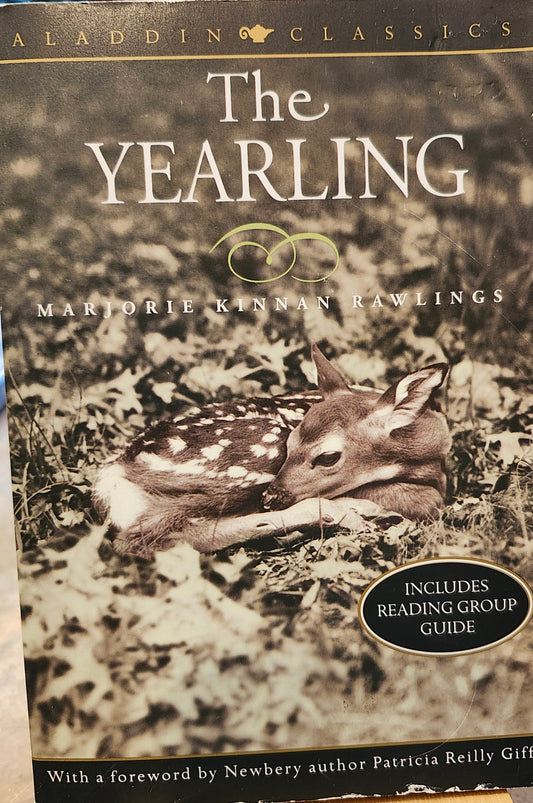 "The Yearling" by Marjorie Kinnan Rawlings