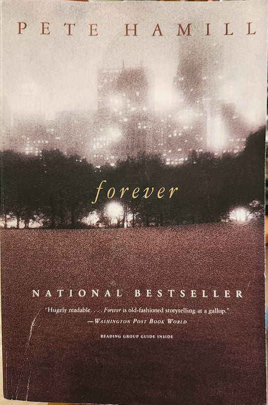 "Forever" by Pete Hamill
