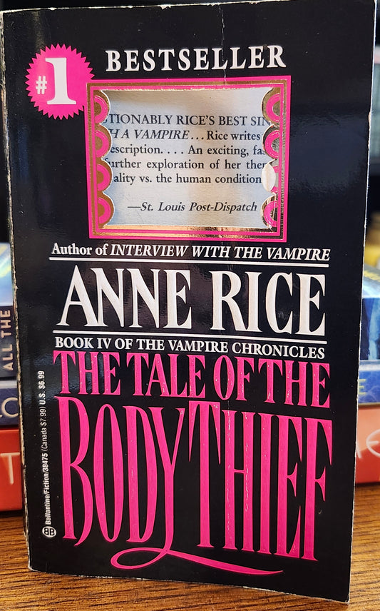 "The Tale of the Body Thief" by Anne Rice