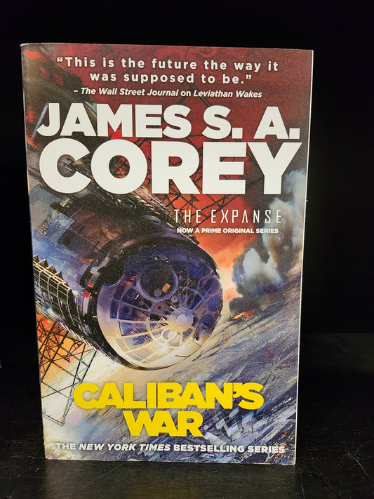 "Calaban's War" by James S.A. Corey (The Expanse, Book 2)