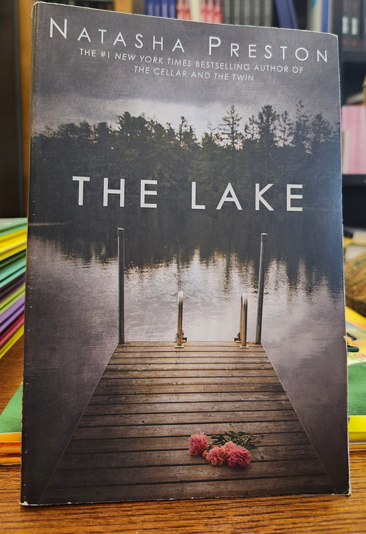 "The Lake" by Natasha Preston