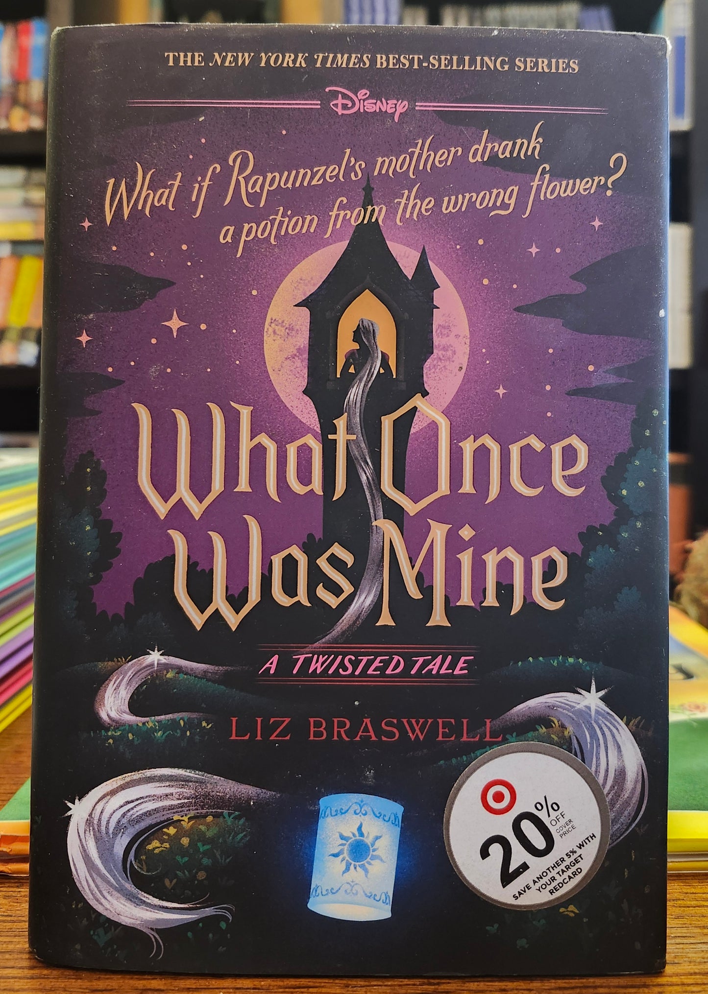 "What Once Was Mine" by Liz Braswell (Disney: A Twisted Tale, Book 12)