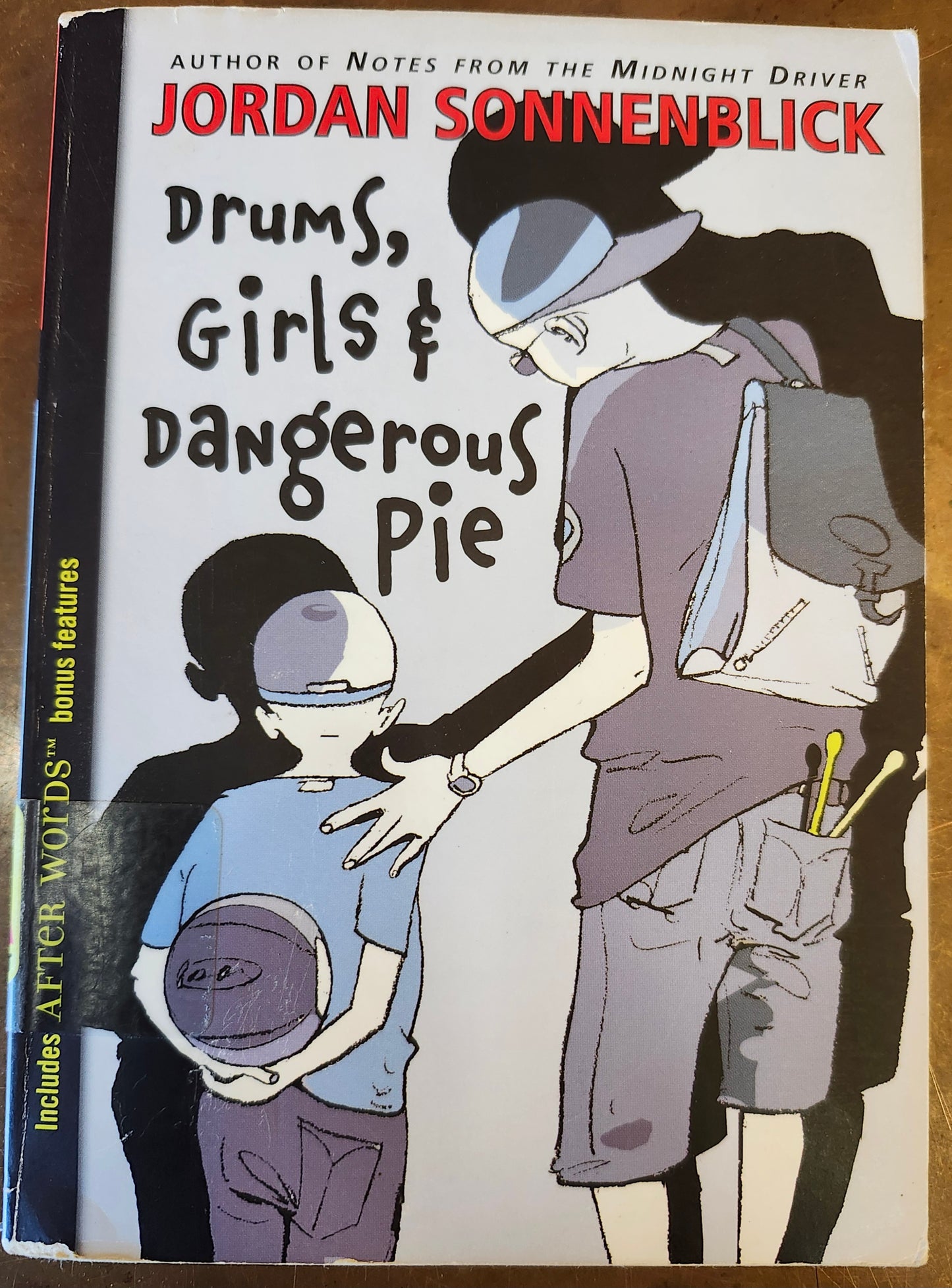 "Drums, Girls, and Dangerous Pie" by Jordan Sonnenblick