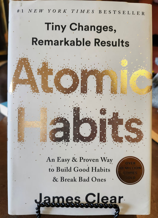 "Atomic Habits" by James Clear