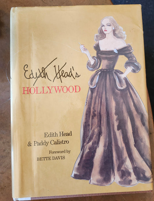 "Edith Head's Hollywood" by Edith Head and Paddy Calistro