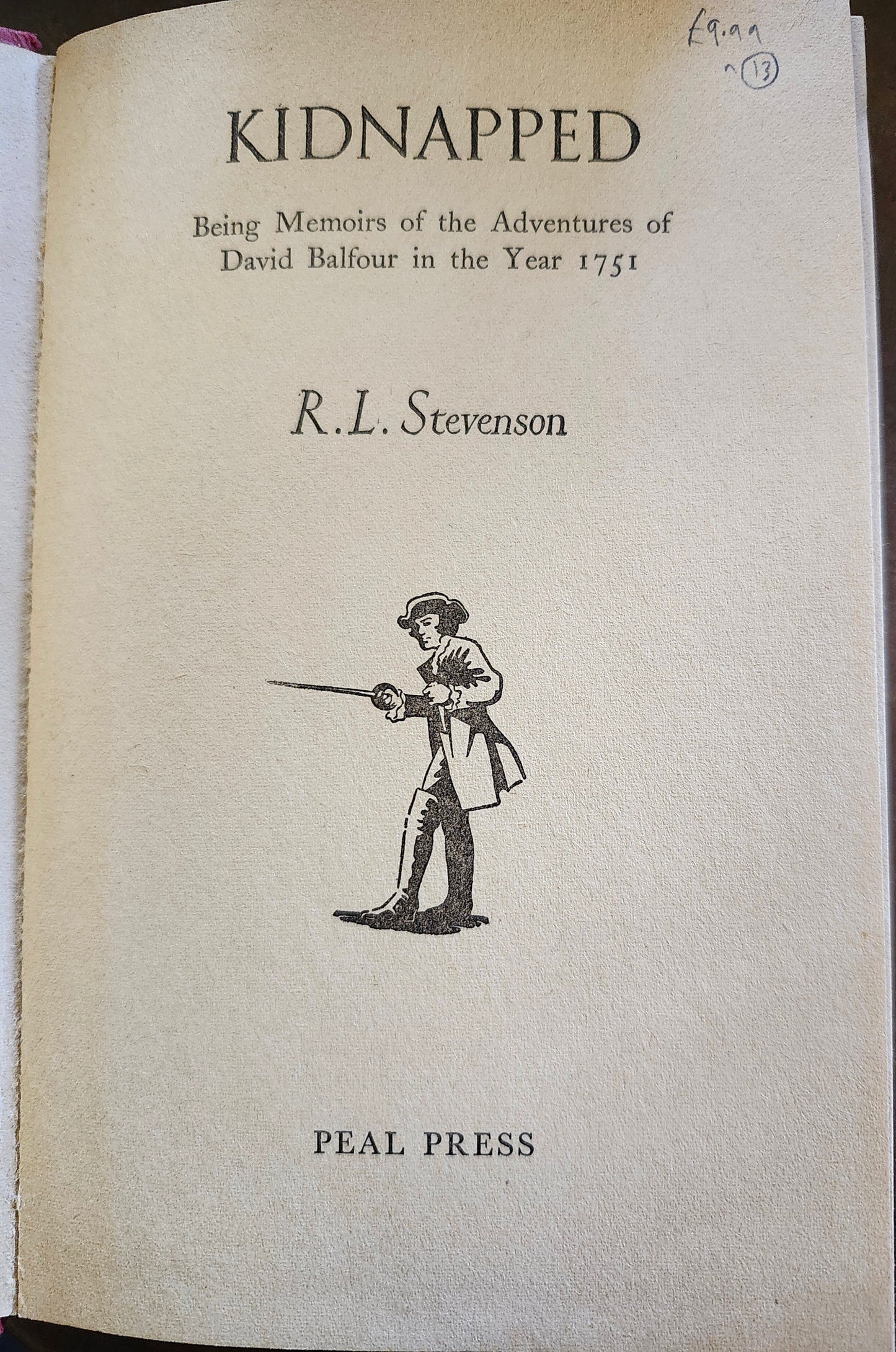 "Kidnapped" by R. L. Stevenson (Peal Classic Library)