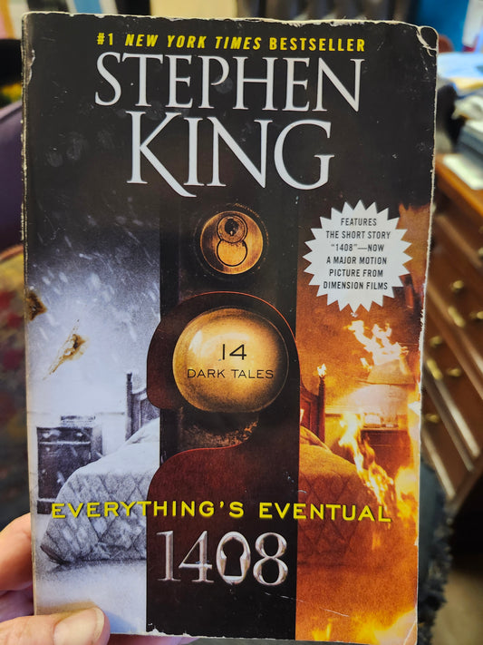 "Everything's Eventual: 14 Dark Tales" by Stephen King