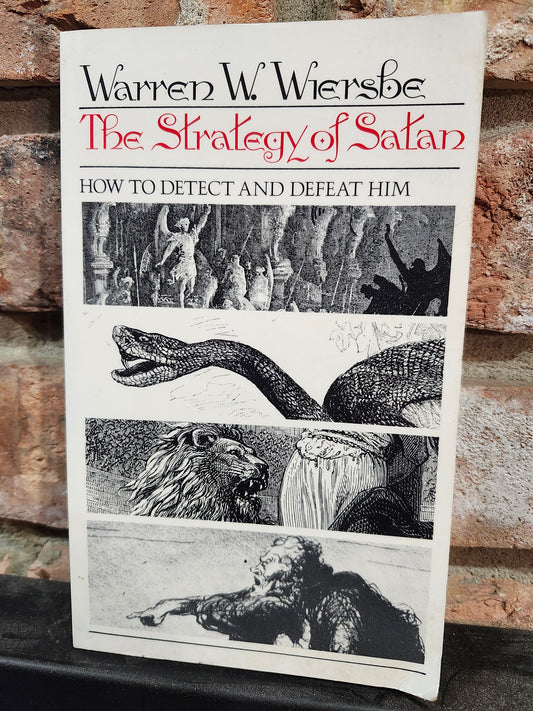 "The Strategy of Satan" by Warren W. Wiersbe