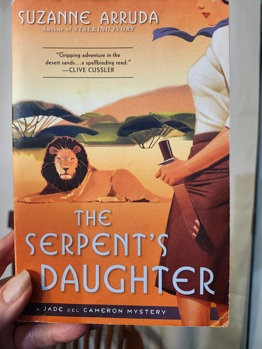 "The Serpent's Daughter" by Suzanne Arruda (A Jade del Cameron Mystery, Book 3)