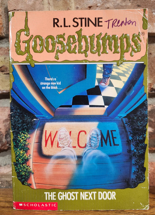 "Goosebumps, The Ghost Next Door" by R. L. Stine