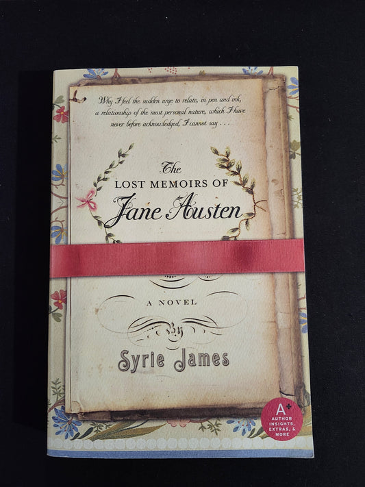 "The Lost Memoirs of Jane Austen: A Novel" by Syrie James