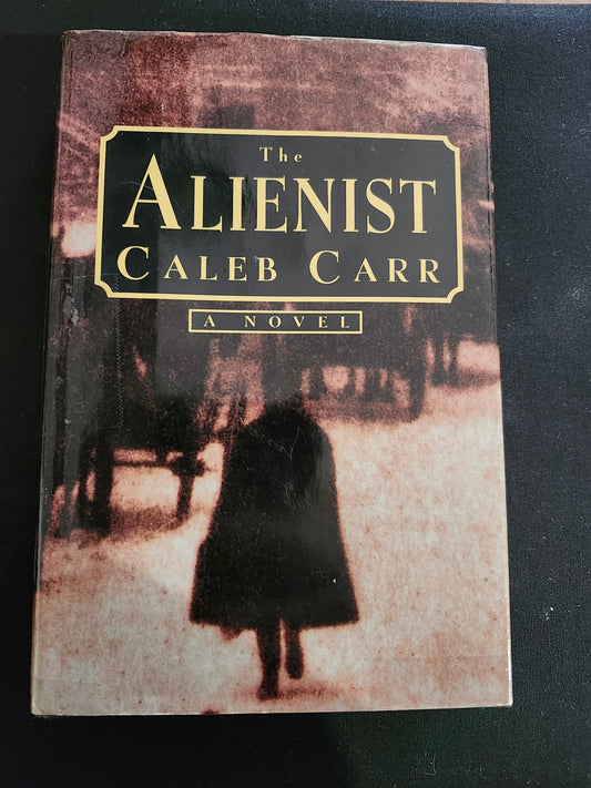 "The Alienist" by Caleb Carr (Dr. Lazlo Kreizler, Book 1 of 2)