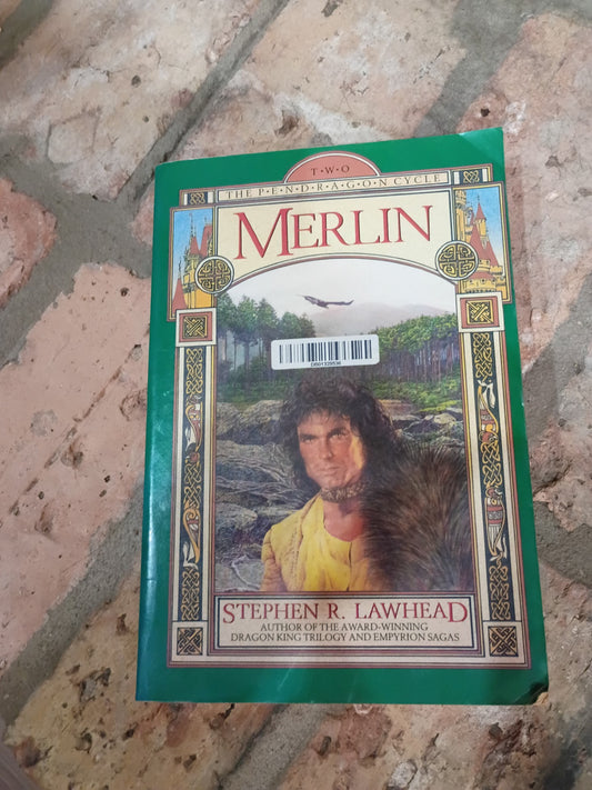 "Merlin" (Book two of "The Pendragon Cycle") by Stephen R Lawhead