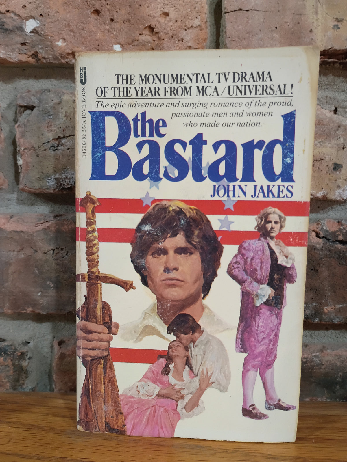 "The Bastard" (Kent Family Chronicles, Book 1) by John Jakes