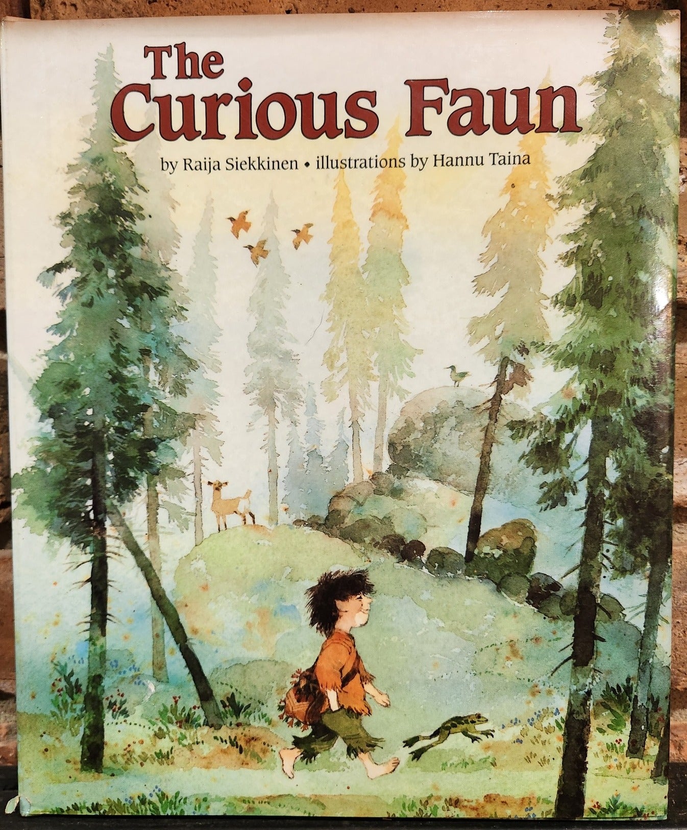 "The Curious Faun" by Raija Siekkinen (author), Hannu Taina (illustrator)