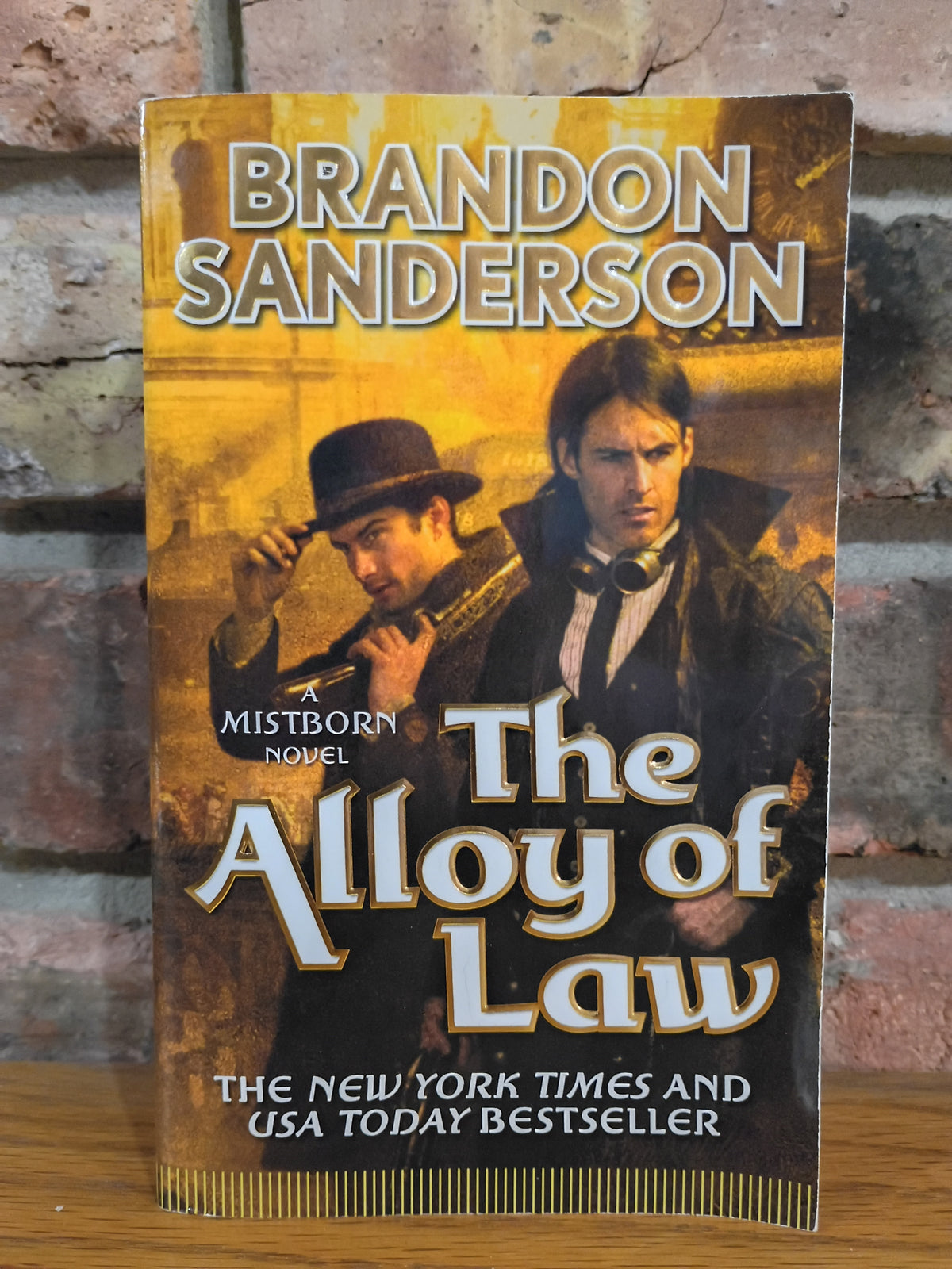 "Alloy of law" A Mistborn Novel by Brandon Sanderson
