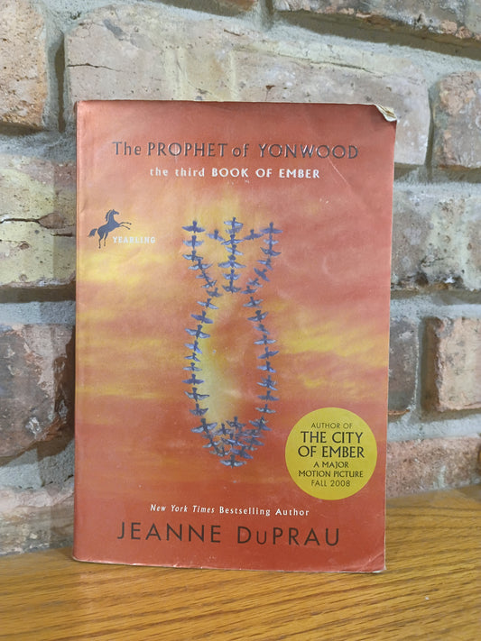 "The Prophet of Yonwood" by Jeanne DuPrau