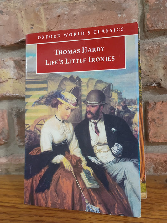 "Life's Little Ironies" by Thomas Hardy