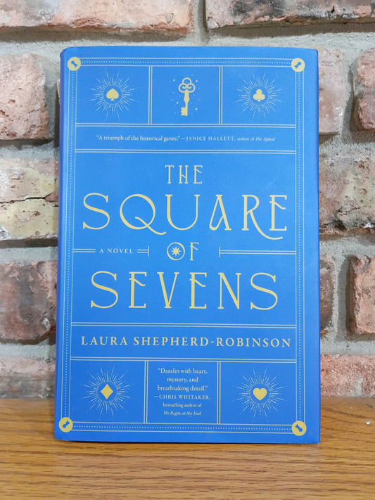 "The Square of Sevens" by Laura Shepard-Robinson