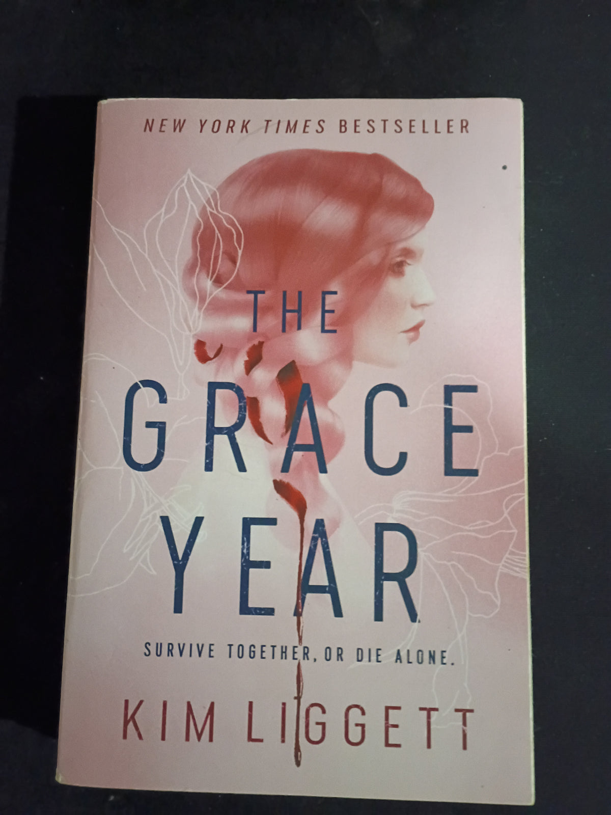 "The Grace Year" by Kim Liggett