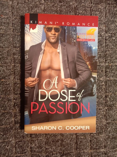 A Dose of Passion (Kimani); Sharon C. Cooper - Dead Tree Dreams Bookstore
