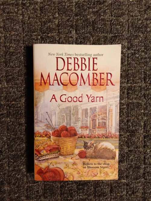 A Good Yarn; Debbie Macomber - Dead Tree Dreams