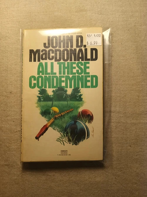 All These Condemned; John D. MacDonald - Dead Tree Dreams Bookstore