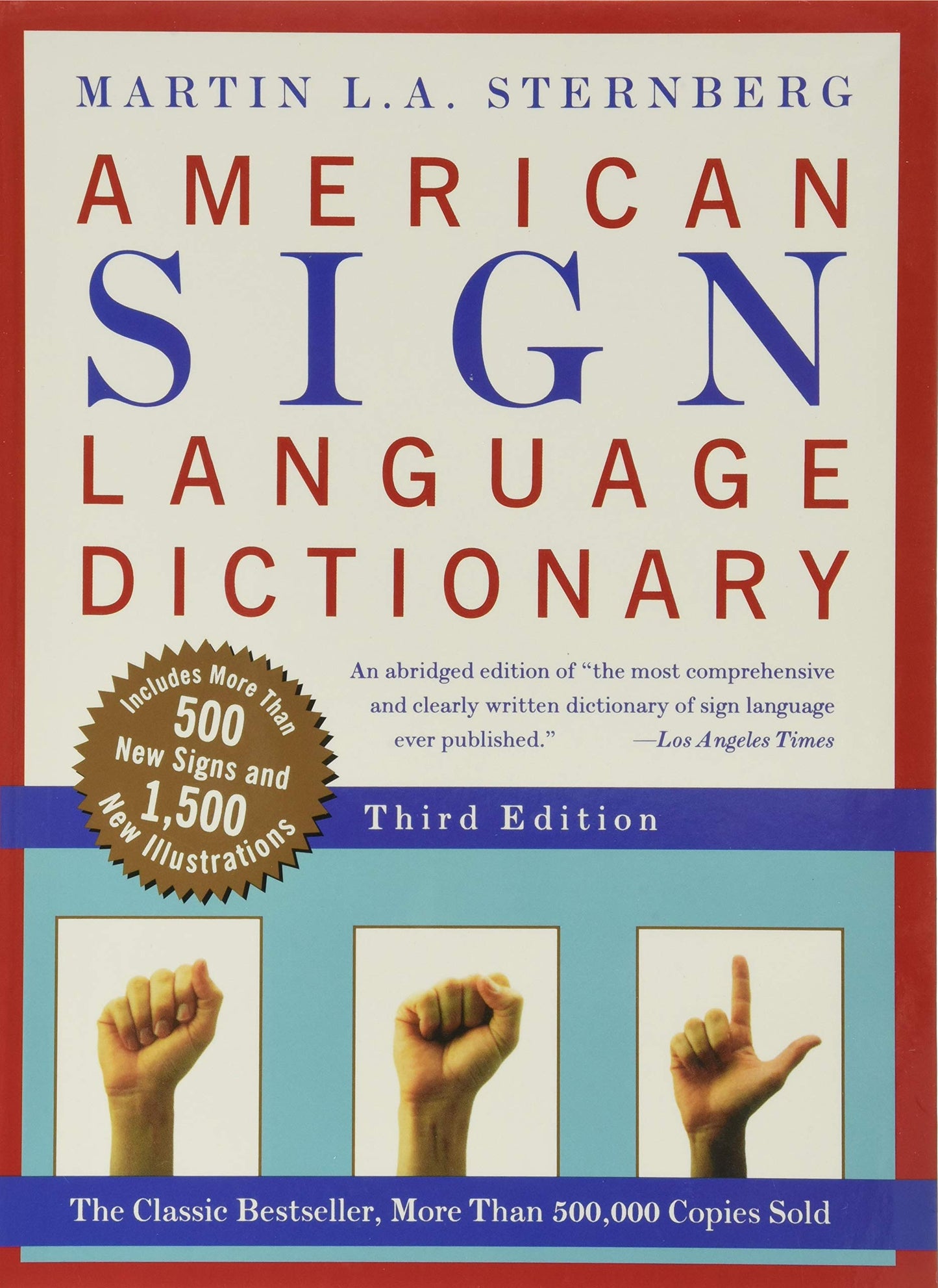 American Sign Language Dictionary, Third Edition by Martin L. A. Sternberg - Dead Tree Dreams Bookstore