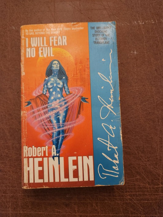 "I Will Fear No Evil" by Robert A Heinlein