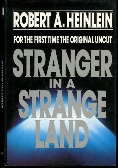 "Stranger In a Strange Land" by Robert Heinlein; 30th Anniversary Edition, Uncut Version - Dead Tree Dreams Bookstore