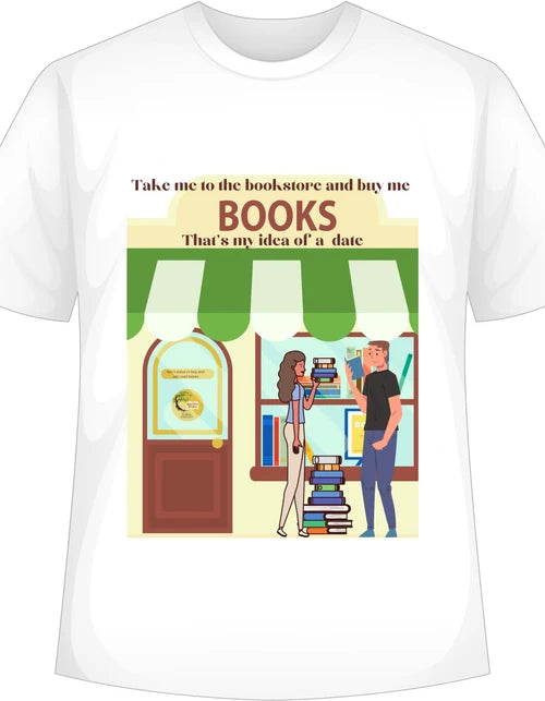Take Me to the Bookstore T-Shirt - Dead Tree Dreams Bookstore