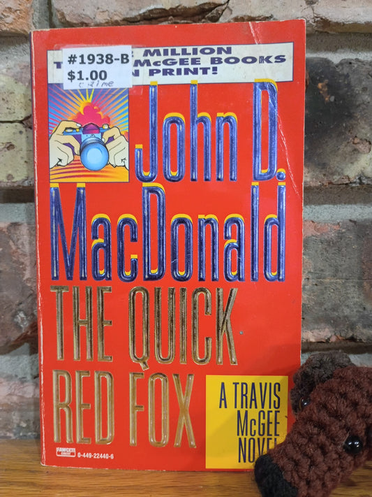 "The Quick Red Fox" (A Travis McGee Novel) by John D MacDonald