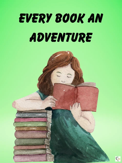"Every Book an Adventure" 18x24 in. Glossy Poster