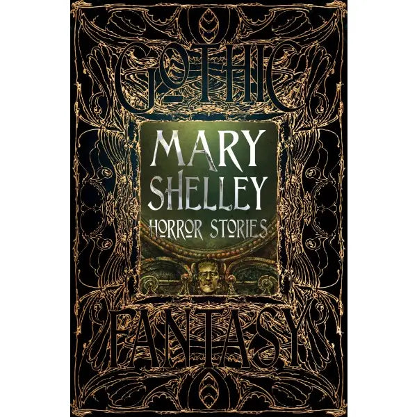 Mary Shelley Horror Stories (Gothic Fantasy)