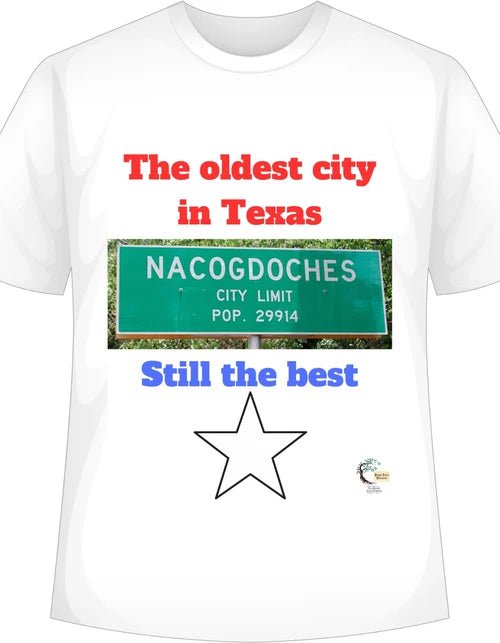 The Oldest City in Texas T-Shirt - Dead Tree Dreams Bookstore